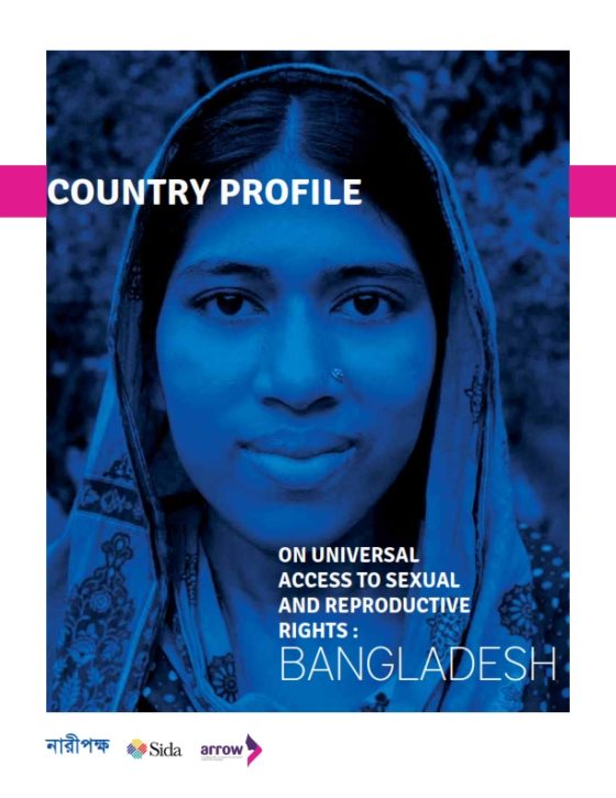 Country Profile on Universal Access to Sexual and Reproductive Rights: Bangladesh